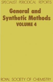 General and Synthetic Methods Volume 4