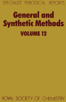 General and synthetic methods, Volume 12  