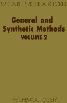 General and synthetic methods. Electronic book .: a review of the literature published during 1978, Volume 2  