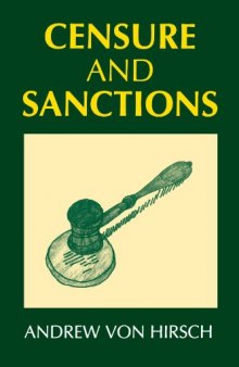Censure and Sanctions (Oxford Monographs on Criminal Law and Justice)