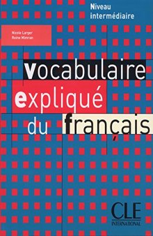 Vocabulaire Explique Du Francais Textbook