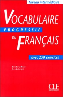 Vocabulaire progressif du français : Niveau intermédiaire