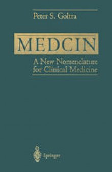 Medcin: A New Nomenclature for Clinical Medicine