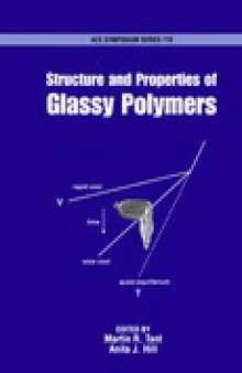 Structure and Properties of Glassy Polymers