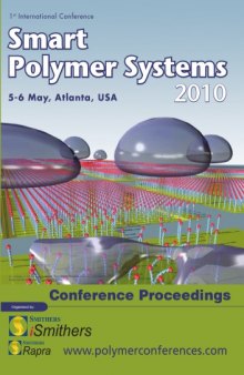 Smart Polymer Systems 2010 : 1st International conference : 5-6 May, Atlanta, USA : conference proceedings