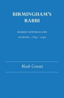 Birmingham's Rabbi: Morris Newfield Ala 1895-1940 