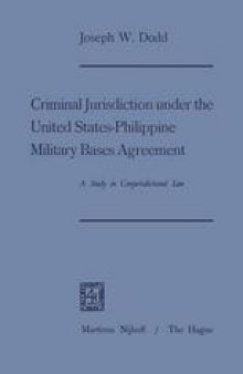 Criminal Jurisdiction under the United States-Philippine Military Bases Agreement: A Study in Conjurisdictional Law