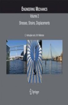 Engineering Mechanics: Stresses, Strains, Displacements