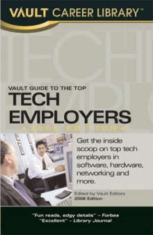 Vault Guide to the Top Tech Employers  