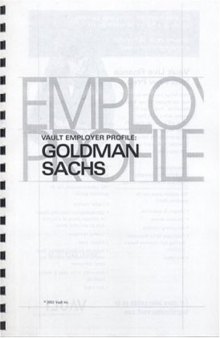VEP: Goldman Sachs 2003 (Vault Employer Profile)
