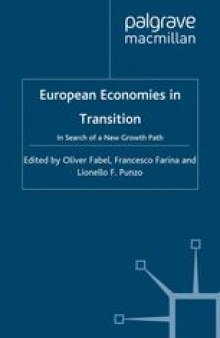 European Economies in Transition: In Search of a New Growth Path