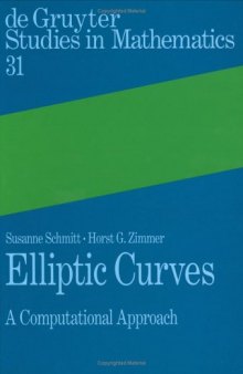 Elliptic Curves - a Computational Approach