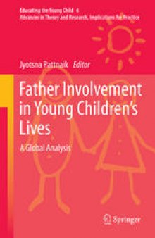Father Involvement in Young Children’s Lives: A Global Analysis