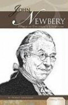 John Newbery: Father of Children's Literature (Publishing Pioneers)