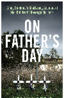On Father's Day. Cindy Gambino's Shattering Account of Her Children's Revenge Murders