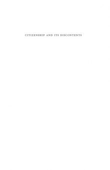 Citizenship and its Discontents: An Indian History