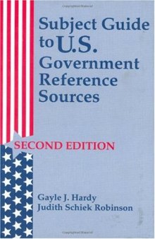 Subject Guide to U.S. Government Reference Sources: