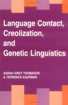 Language Contact, Creolization, and Genetic Linguistics  
