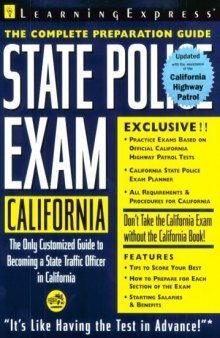 State Police Exam: California: Complete Preparation Guide (Learning Express Law Enforcement Series California)