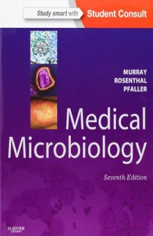 Medical Microbiology: with STUDENT CONSULT Online Access, 7e