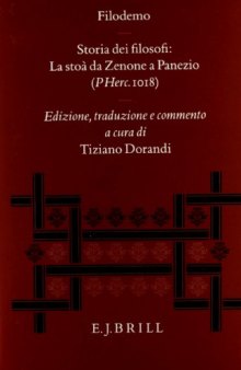 Filodemo: Storia dei filosofi: La stoà da Zenone a Panezio (PHerc. 1018). Edizione, traduzione e commento