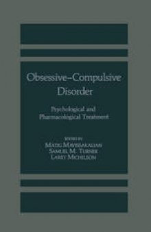 Obsessive-Compulsive Disorder: Psychological and Pharmacological Treatment