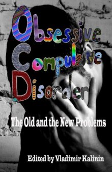 Obsessive-Compulsive Disorder: The Old and the New Problems