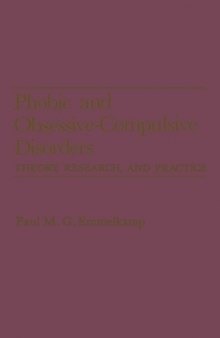 Phobic and Obsessive-Compulsive Disorders: Theory, Research, and Practice