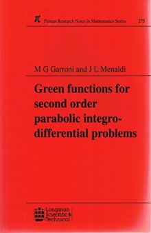 Green functions for second order parabolic integro-differential problems