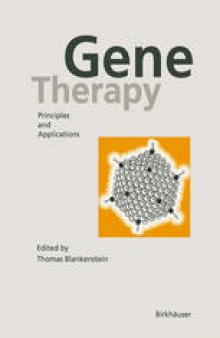 Gene Therapy: Principles and Applications