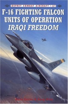 F-16 Fighting Falcon Units Of Operation Iraqi Freedom