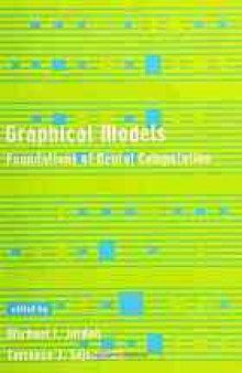 Graphical models : foundations of neural computation