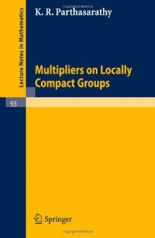 Multipliers on Locally Compact Groups