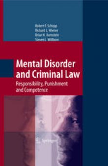 Mental Disorder and Criminal Law: Responsibility, Punishment and Competence