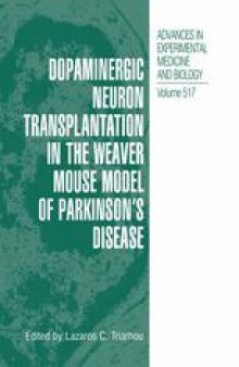 Dopaminergic Neuron Transplantation in the Weaver Mouse Model of Parkinson’s Disease