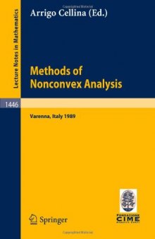 Methods of nonconvex analysis: lectures given at the 1st session of the Centro internazionale matematico estivo