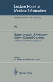 System Analysis of Ambulatory Care in Selected Countries: With Special Concern for Computer Support