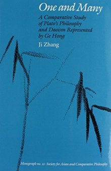 One and many : a comparative study of Plato's philosophy and Daoism represented by Ge Hong