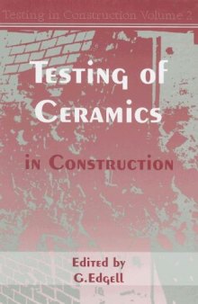 The Testing of Ceramics in Construction (Testing in Construction)  