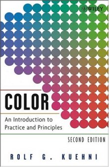 Color: an introduction to practice and principles