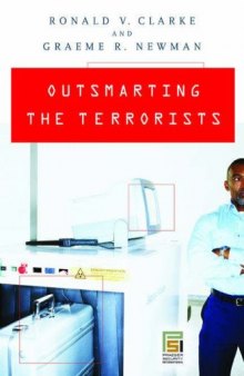 Outsmarting the Terrorists (Global Crime and Justice)