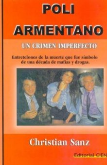 Poli Armentano: Un Crimen Imperfecto