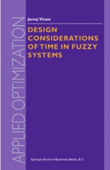 Design Considerations of Time in Fuzzy Systems