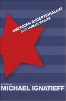 American Exceptionalism and Human Rights