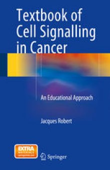 Textbook of Cell Signalling in Cancer: An Educational Approach