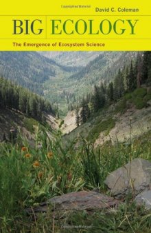 Big Ecology: The Emergence of Ecosystem Science  