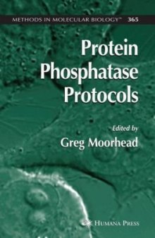 Protein Phosphatase Protocols (Methods in Molecular Biology Vol 365)