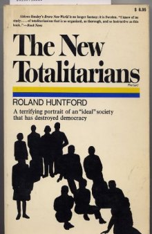 The New Totalitarians (Revised)