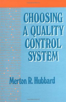 Choosing a quality control system