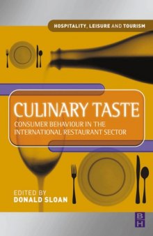 Culinary Taste: Consumer Behaviour in the International Restaurant Sector